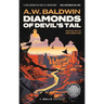 Diamonds of Devil's Tail