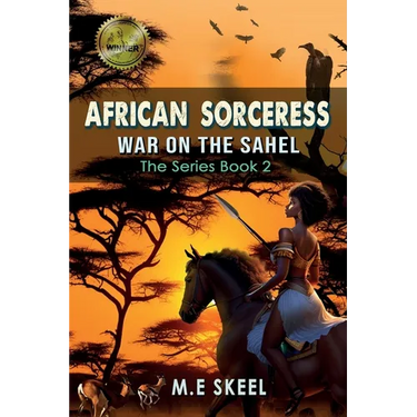 The AFRICAN SORCERESS Series Book 2 (War on the Sahel)