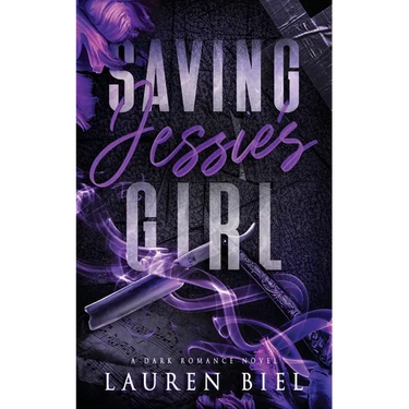 Saving Jessie's Girl: A Dark Romance Novel