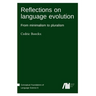 Reflections on language evolution
