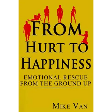 From Hurt to Happiness: Emotional Rescue from the Ground Up