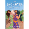 The Jack*ss in Class