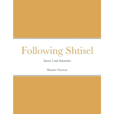Following Shtisel: Season 3 and Autonomies