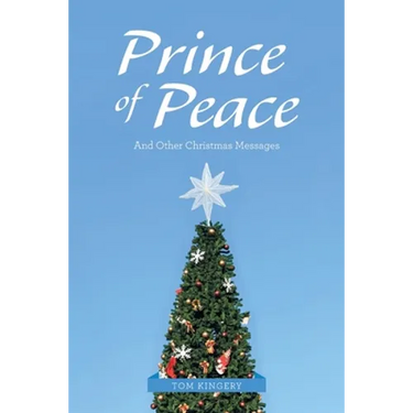 Prince of Peace: And Other Christmas Messages