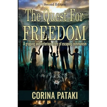 The Quest for Freedom: Revised Edition