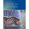 B90+ Bible in 90 Days Plus