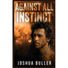 Against All Instinct
