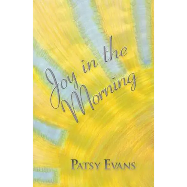 Joy in the Morning