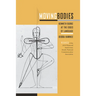 Moving Bodies: Kenneth Burke at the Edges of Language