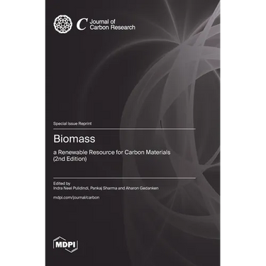 Biomass: a Renewable Resource for Carbon Materials (2nd Edition)
