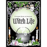 Coloring Book of Shadows: Witch Life
