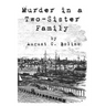 Murder in a Two-Sister Family