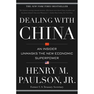 Dealing with China: An Insider Unmasks the New Economic Superpower