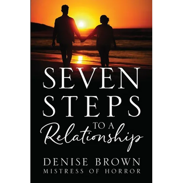 Seven Steps To A Relationship