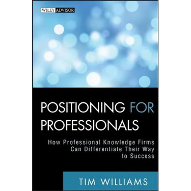 Positioning for Professionals
