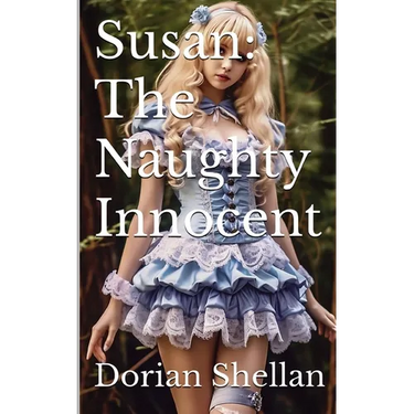 Susan: The Naughty Innocent