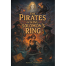 The Pirates of King Solomon's Ring