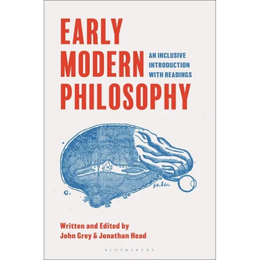 Early Modern Philosophy: An Inclusive Introduction with Readings