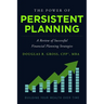 The Power of Persistent Planning: A Review of Successful Financial Planning Strategies