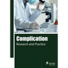 Complication: Research and Practice