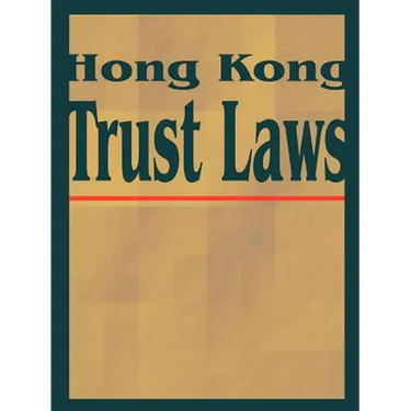 Hong Kong Trust Laws