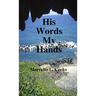 His Words My Hands