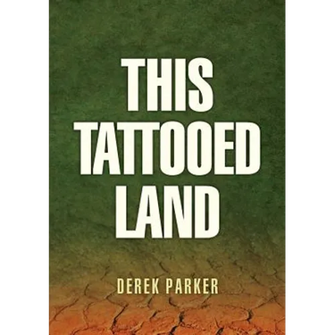 This Tattooed Land