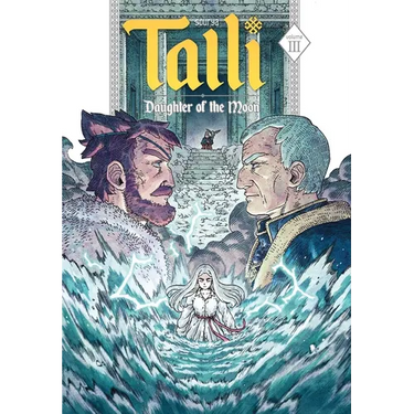Talli, Daughter of the Moon Vol. 3