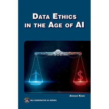 Data Ethics in the Age of AI
