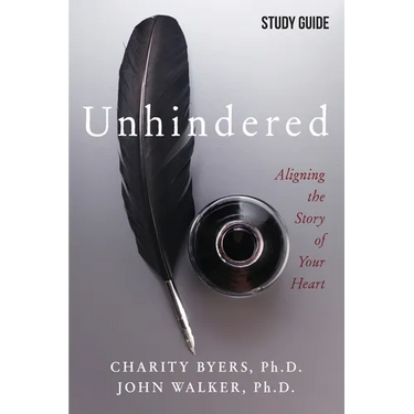 Unhindered - Study Guide: Aligning the Story of Your Heart