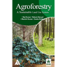Agroforestry: A Sustainable Land Use System