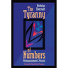 The Tyranny of Numbers:: Mismeasurement and Misrule