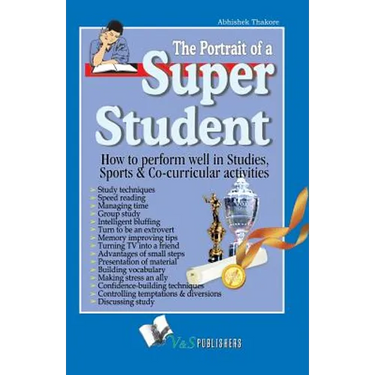 The Portrait of a Super Student