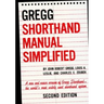 The Gregg Shorthand Manual Simplified