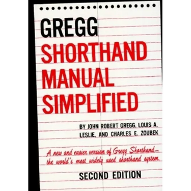 The Gregg Shorthand Manual Simplified