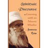 Spiritual Discourse: Learning with an Islamic Master