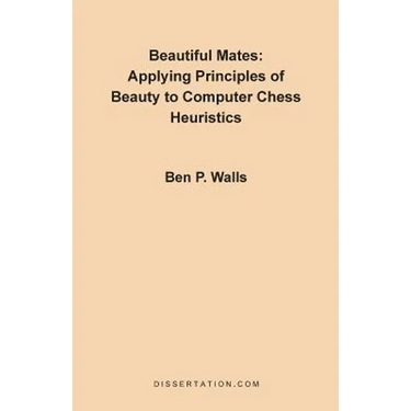 Beautiful Mates: Applying Principles of Beauty to Computer Chess Heuristics