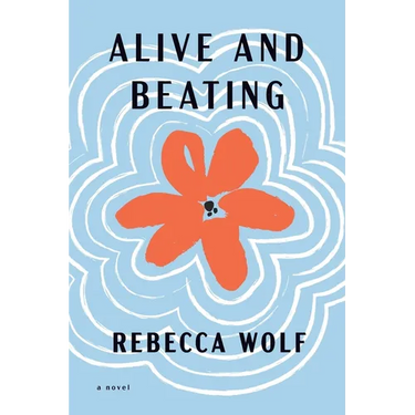 Alive and Beating