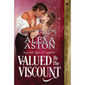 Valued by the Viscount
