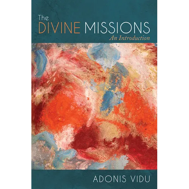 The Divine Missions