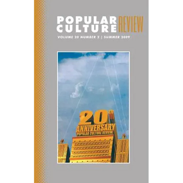 Popular Culture Review: Vol. 20, No. 2, Summer 2009