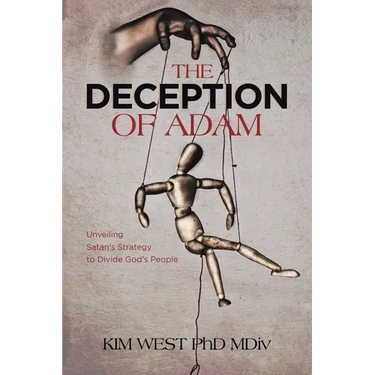 The Deception of Adam: Unveiling Satan's Strategy to Divide God's People