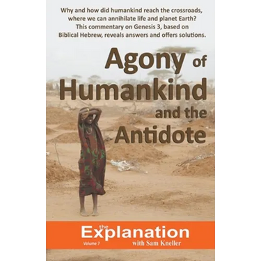 Agony of Humankind and the Antidote