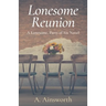 Lonesome Reunion: A Lonesome, Party of Six Novel