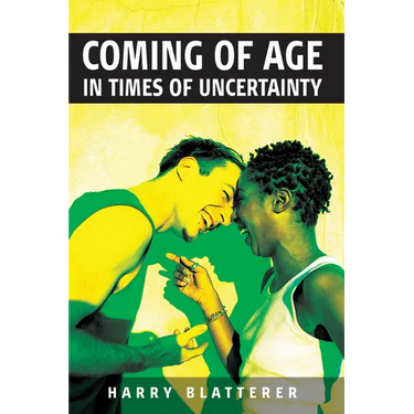 Coming of Age in Times of Uncertainty