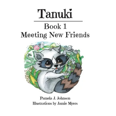 Tanuki: Meeting New Friends: Book 1