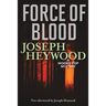 Force of Blood: A Woods Cop Mystery