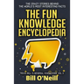 The Fun Knowledge Encyclopedia Volume 3: The Crazy Stories Behind the World's Most Interesting Facts