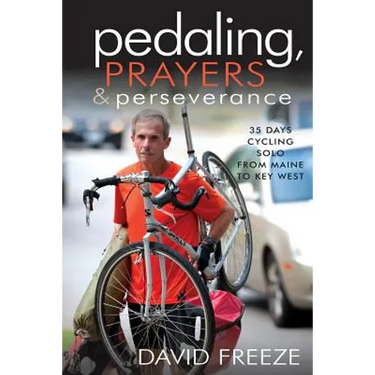 Pedaling, Prayers and Perseverence