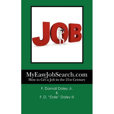 MyEasyJobSearch.com: How to Get a Job in the 21st Century